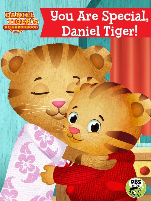 Daniel Tiger's Neighborhood: You Are Special, Daniel Tiger! (2017) poster