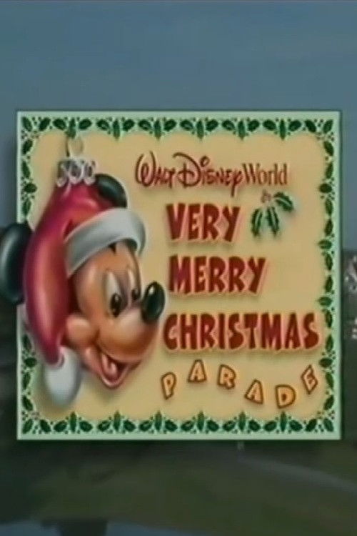 Walt Disney World Very Merry Christmas Parade (1998) poster