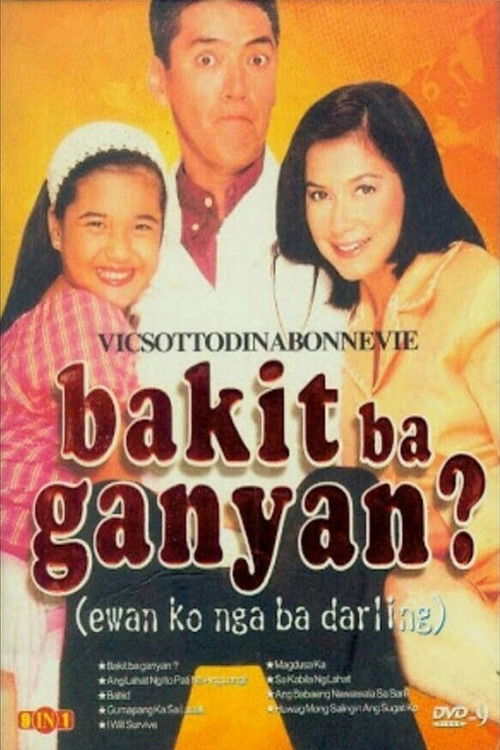 Bakit Ba Ganyan? (Ewan ko nga ba, Darling) (2000) poster