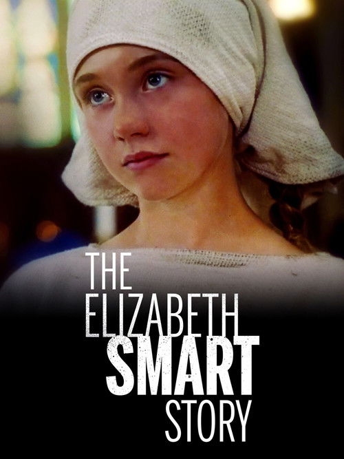The Elizabeth Smart Story (2003) poster