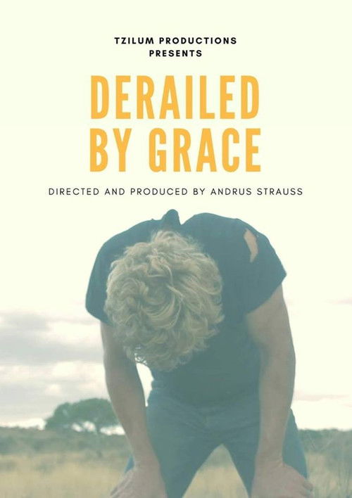 Derailed by Grace (2018) poster