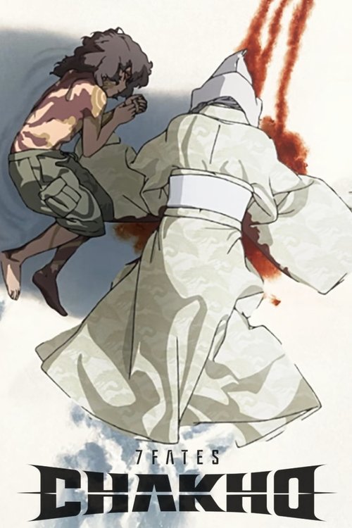 7FATES: CHAKHO (2025) poster