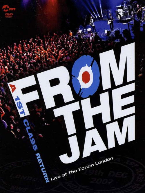 From The Jam: A 1st Class Return - Live at The Forum London (2008) poster