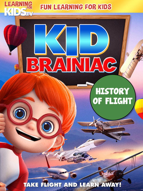 Kid Brainiac: History Of Flight (2023) poster
