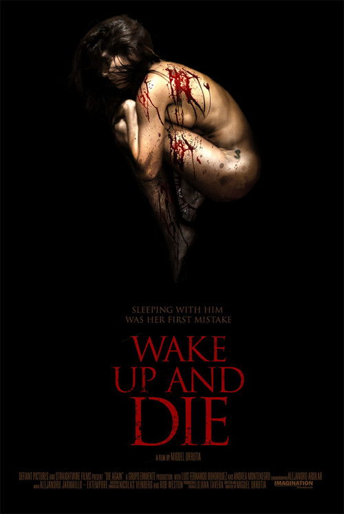 Wake Up and Die (2011) poster