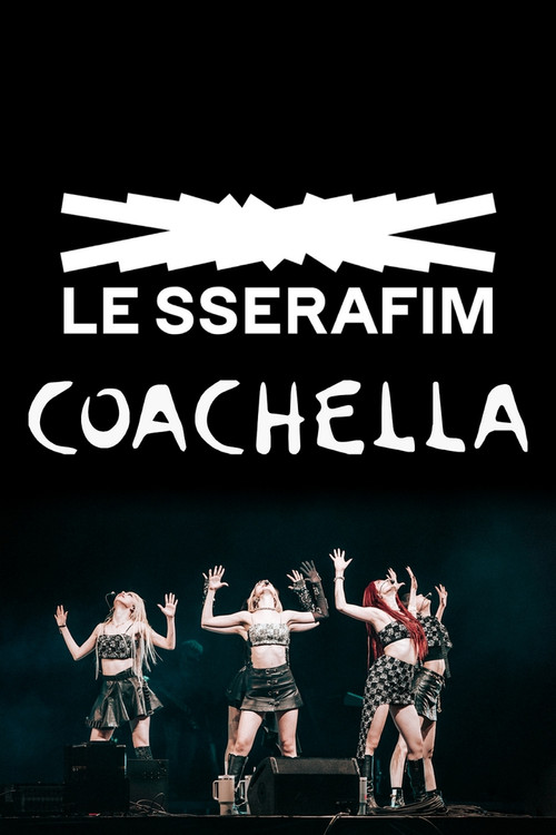 Le Sserafim: Coachella 2024 (2024) poster