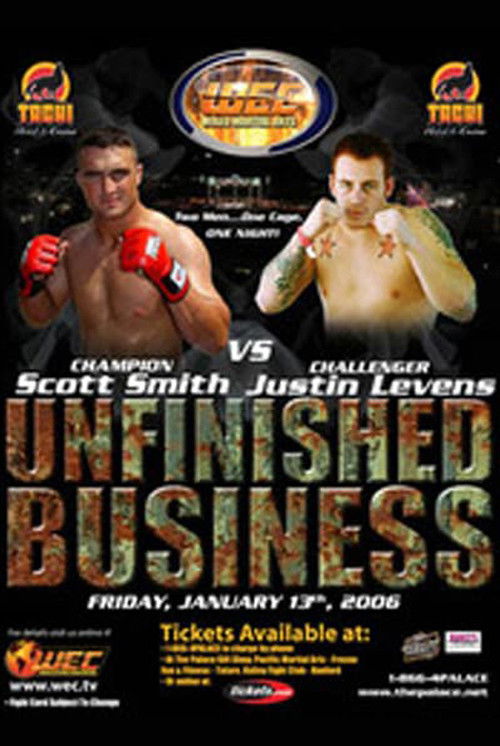 WEC 18: Unfinished Business (2006) poster