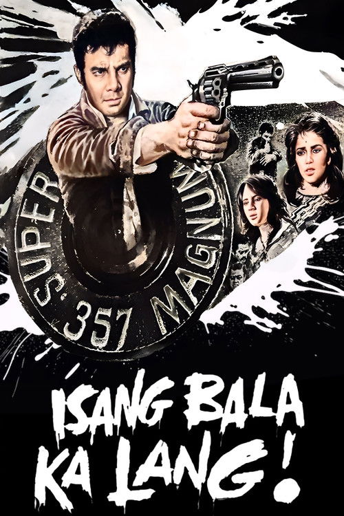 Isang Bala Ka Lang (1983) poster