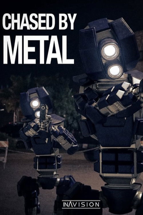 Chased by Metal poster