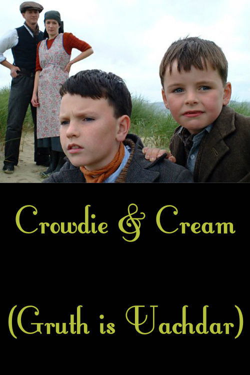 Crowdie and Cream (2002) poster