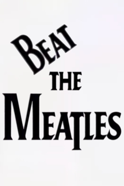 Beat the Meatles (1996) poster