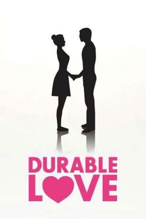 Durable Love (2012) poster