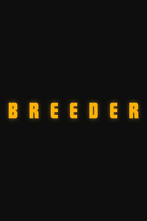 Breeder poster
