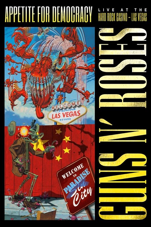 Guns N' Roses: Appetite for Democracy – Live at the Hard Rock Casino, Las Vegas (2012) poster