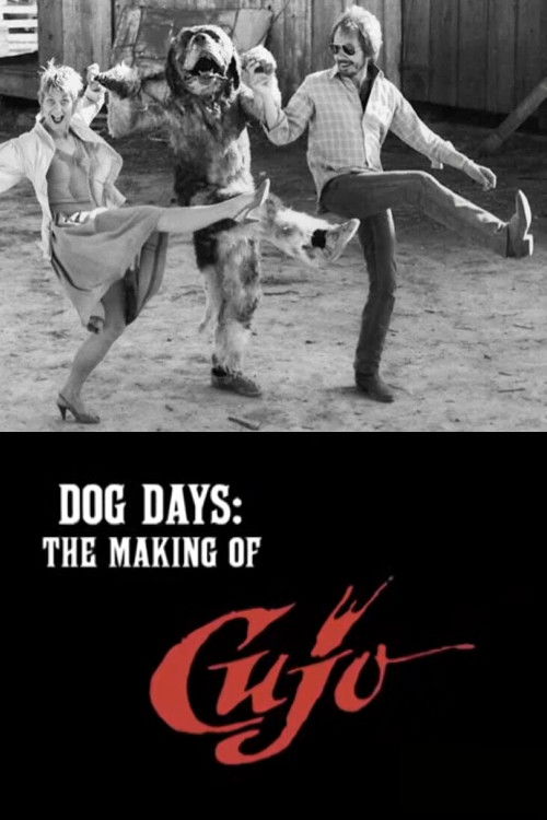 Dog Days: The Making of 'Cujo' (2007) poster