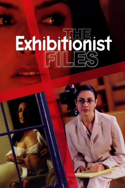 The Exhibitionist Files (2002) poster