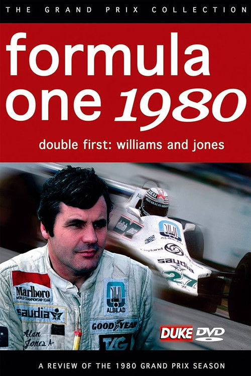 Double First - Williams & Jones: Formula One 1980 - A Review Of The 1980 Grand Prix Season (2004) poster