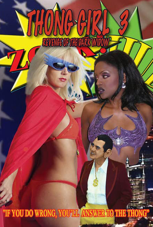 Thong Girl 3: Revenge of the Dark Widow (2007) poster