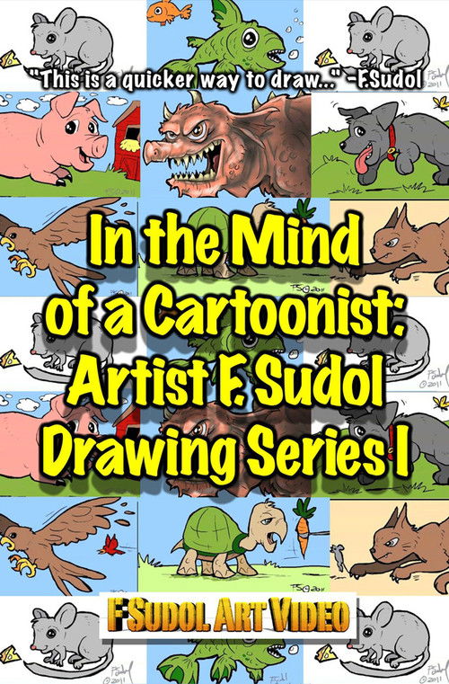 In the Mind of a Cartoonist: Artist F. Sudol Drawing Series I (2011) poster