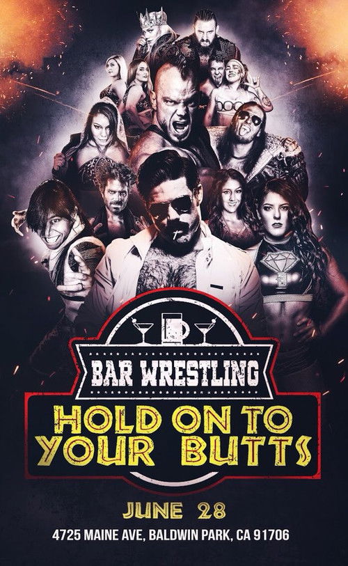 Bar Wrestling 13: Hold On To Your Butts (2018) poster