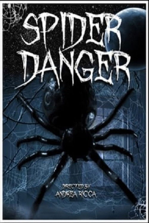 Spider Danger (2012) poster