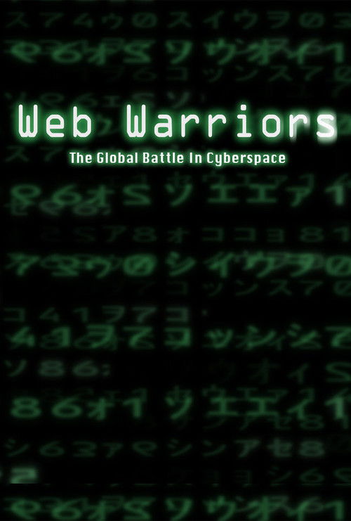 Web Warriors (2008) poster