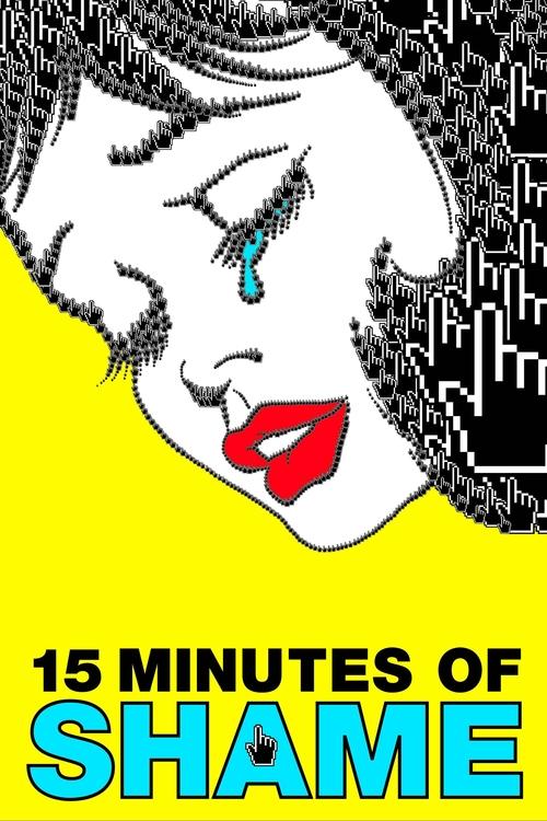 15 Minutes of Shame (2021) poster