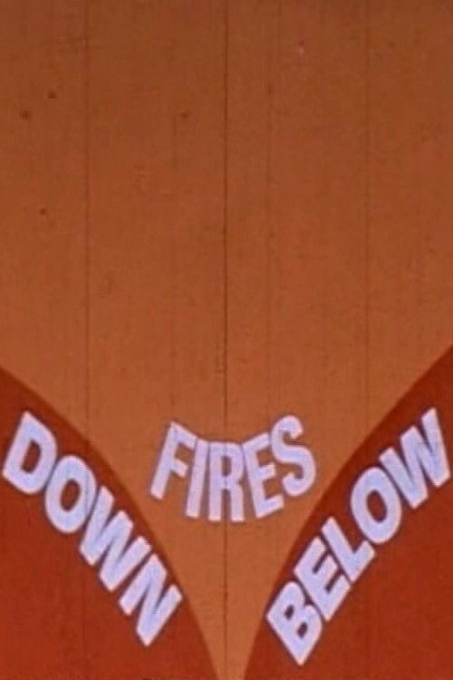 Fires Down Below (1970) poster