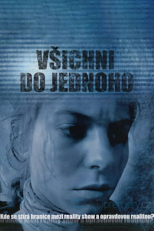 Všichni do jednoho (2007) poster