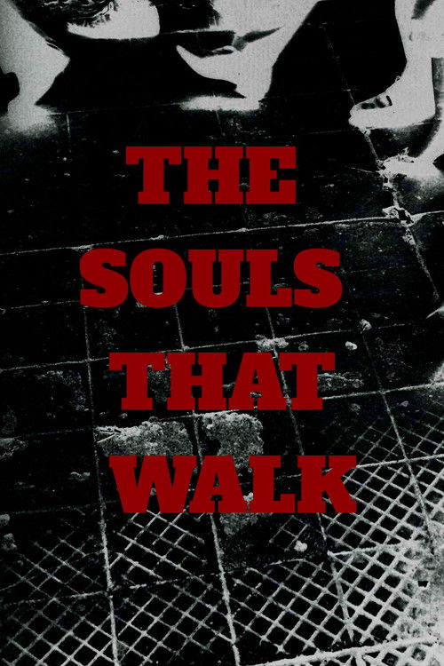The souls that walk (2023) poster