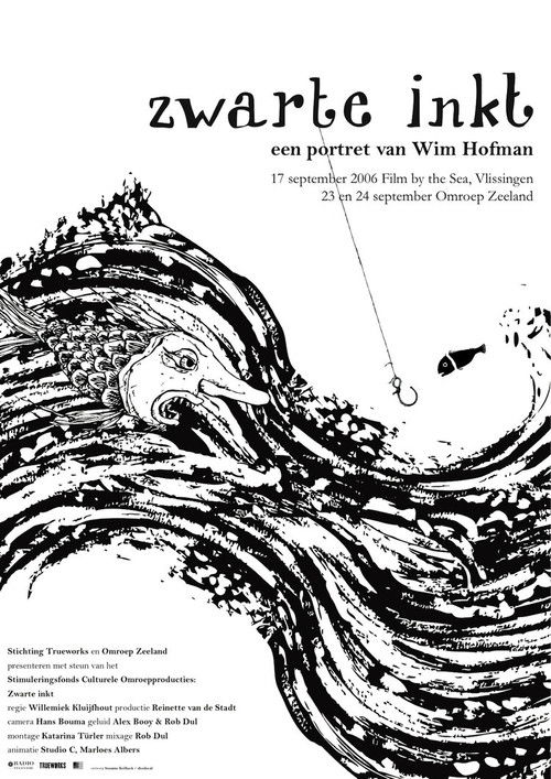 Zwarte Inkt, een Portret van Wim Hofman (2006) poster