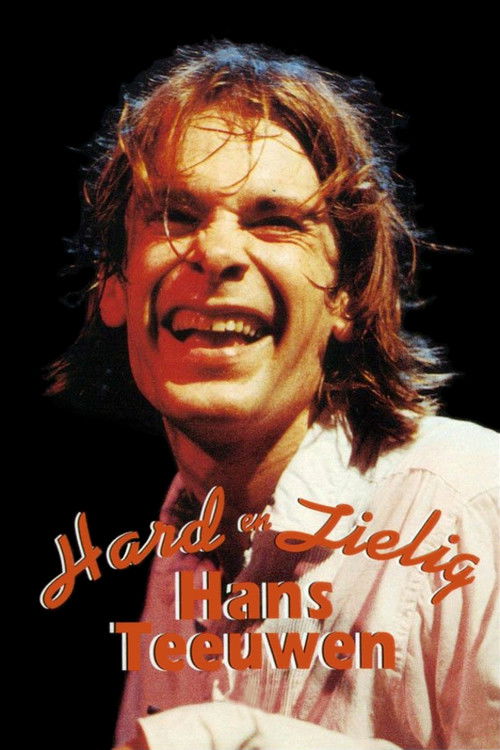 Hans Teeuwen: Hard en Zielig (1995) poster