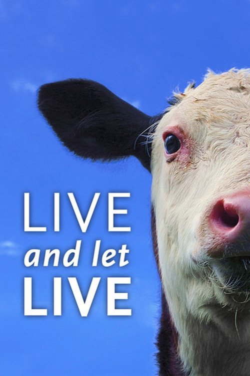 Live and Let Live (2013) poster