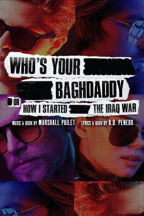 Who's Your Baghdaddy, or How I Started the Iraq War (2020) poster