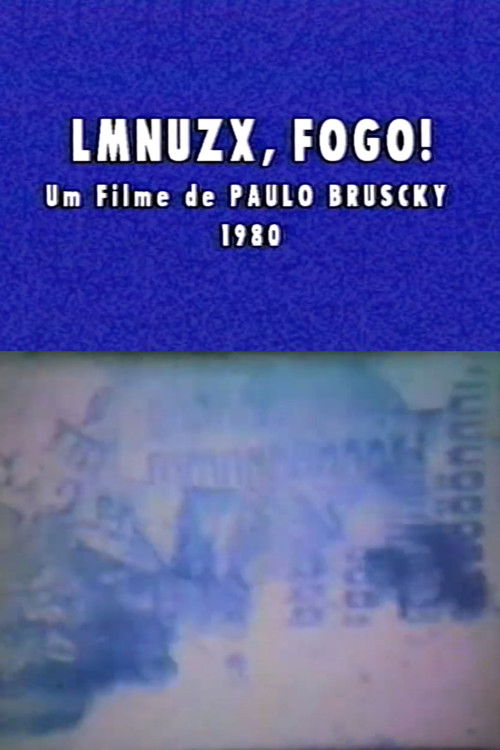 LMNUZX, Fogo! (1980) poster
