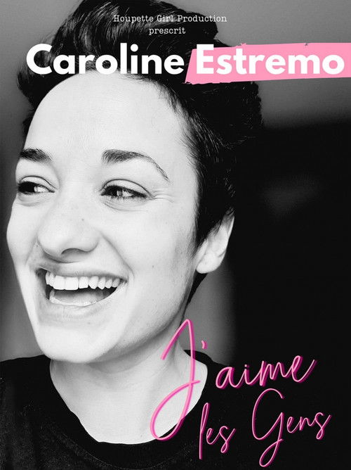 Caroline Estremo - J'aime les gens (2024) poster