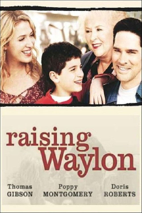 Raising Waylon (2004) poster