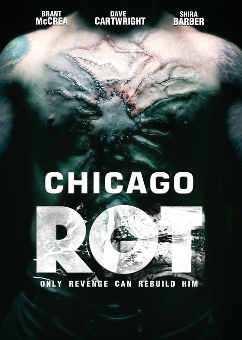Chicago Rot (2015) poster