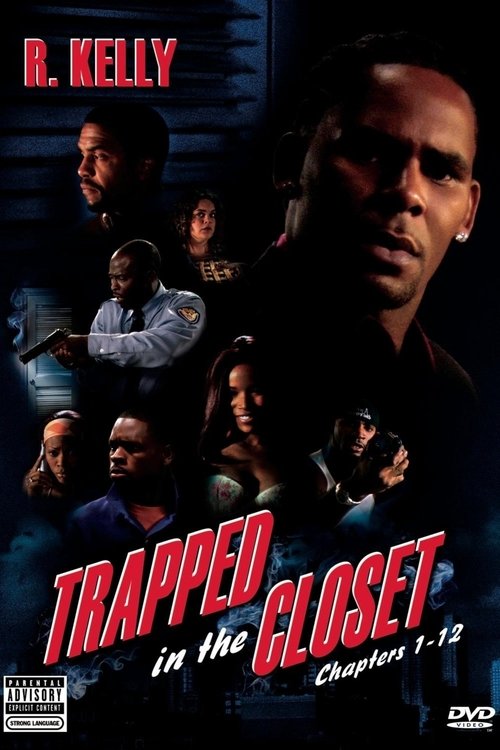 Trapped in the Closet: Chapters 1-12 (2005) poster