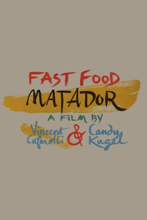 Fast Food Matador (1991) poster