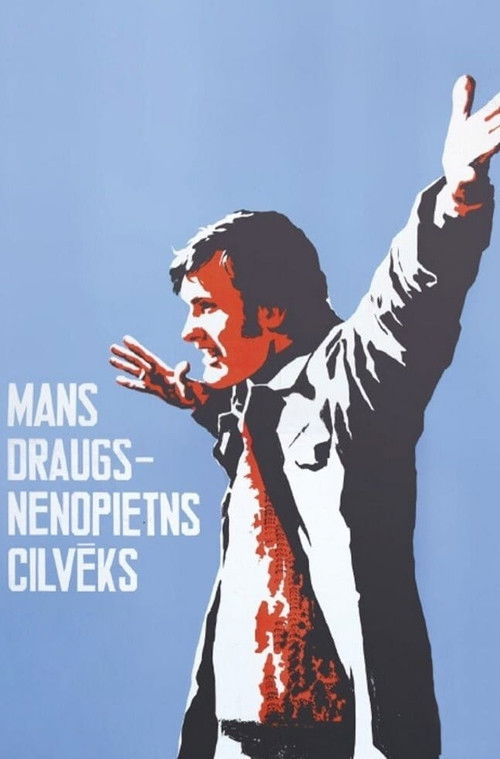 Mans draugs - nenopietns cilvēks (1975) poster