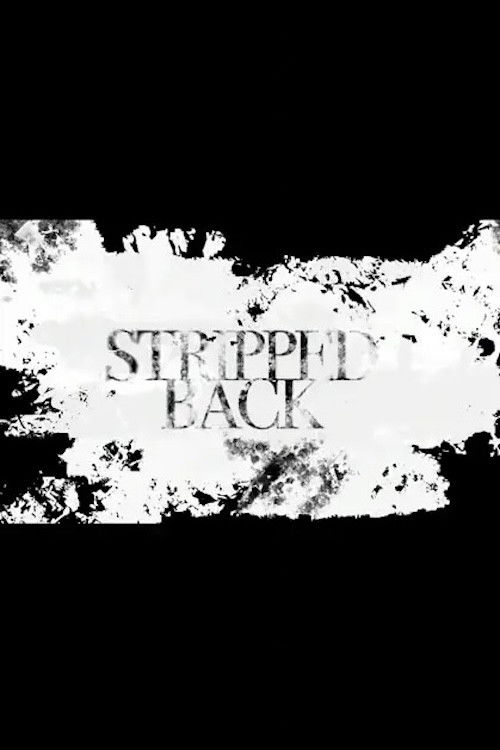 Stripped Back (2024) poster