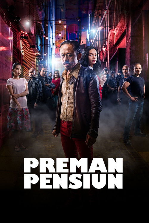 Preman Pensiun (2019) poster