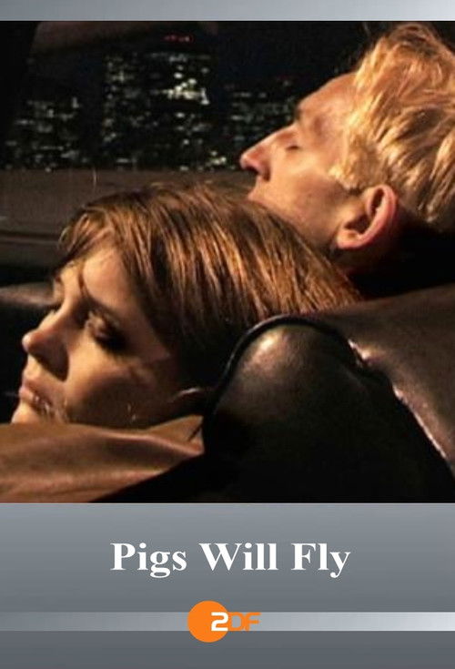 Pigs Will Fly (2003) poster