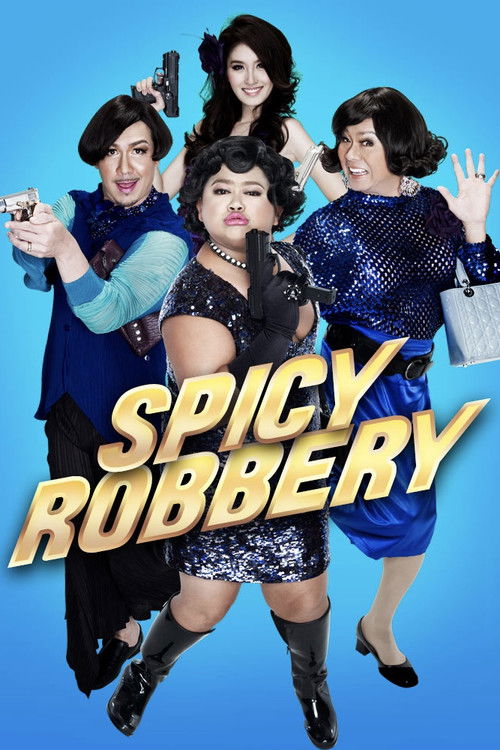 Spicy Robbery (2012) poster