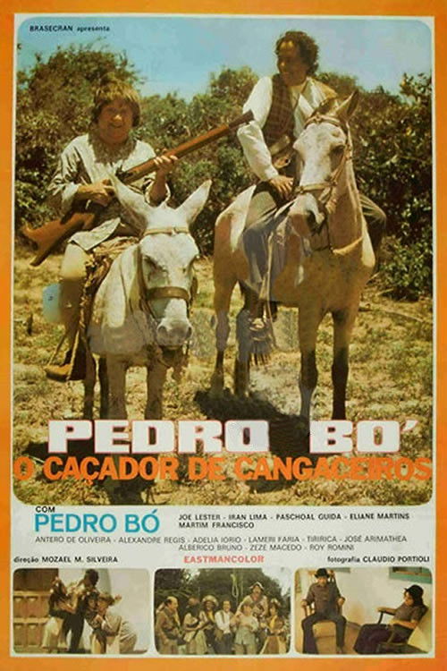 Pedro Bó, o Caçador de Cangaceiros (1976) poster