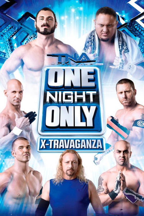TNA One Night Only X-Travaganza 2013 (2013) poster