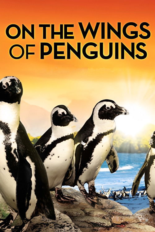 On the Wings of Penguins (2009) poster