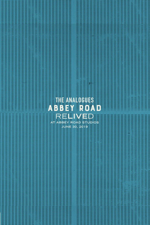 The Analogues: Abbey Road Relived (2019) poster
