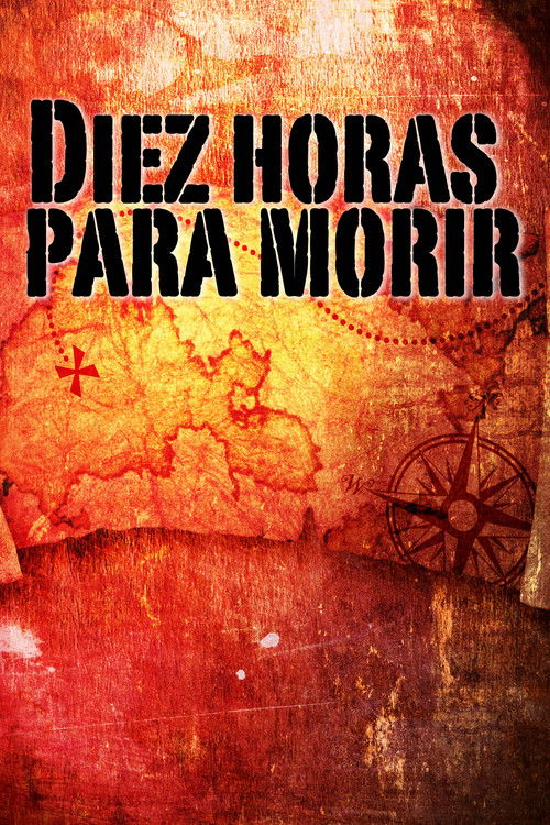 Diez horas para morir (2005) poster